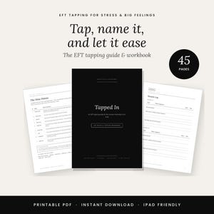 EFT Tapping Workbook, Fillable PDF: Tapping Points Chart, 14 Scripts, Session Log & 21-Day Tracker for Stress Relief, Women Over 40
