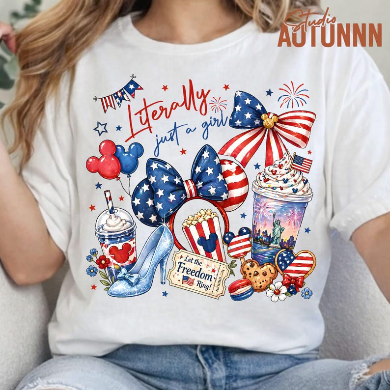 May include: White t-shirt with a patriotic design featuring a bow, popcorn, high heel, and a drink. The shirt has the text "Literally just a girl" and includes red, white, and blue elements.