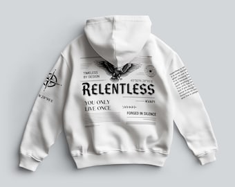 Sudadera con capucha Relentless, jersey unisex extragrande, sudadera ligera de estilo urbano, camiseta motivacional, regalo estampado, ropa divertida
