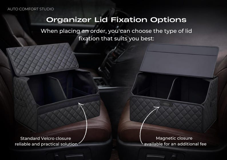 May include: Black car organizer with quilted pattern, shown with two lid fixation options: Velcro and magnetic closure. The text reads "Organizer Lid Fixation Options" and "When placing an order, you can choose the type of lid fixation that suits you best:"