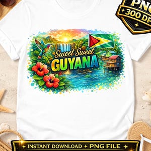 May include: A white t-shirt featuring a colourful graphic print of a hummingbird, red hibiscus flowers, a waterfall, stilt houses, and the flag of Guyana. The text "Sweet Sweet GUYANA" is printed in the centre of the vibrant tropical landscape design.