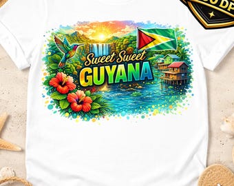 Sweet Sweet Guyana PNG | Guyana Pride Design | Caribbean Culture Graphic | Guyanese Shirt Design | Sublimation DTF