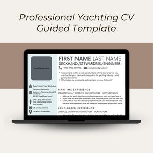 May include: A laptop displays a professional yachting CV template. The screen shows sections for personal details, maritime experience, and land-based experience. The template includes fields for a photo, contact information, and a section to describe values and goals.