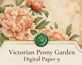 Victorian Peony Garden Digital Paper Pack, Vintage Floral Junk Journal Kit (Digital Download)