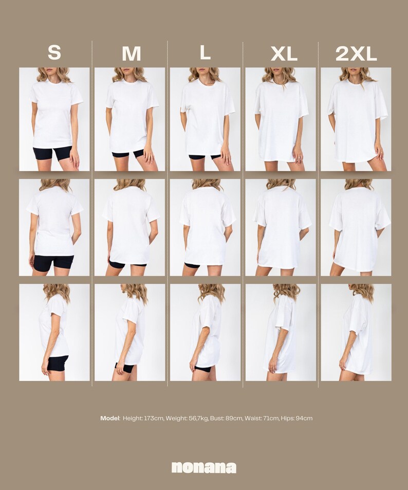 Puede incluir: Presentaci&oacute;n de camisetas blancas en tallas S a 2XL. Cada talla se muestra de frente, de espalda y de perfil. La modelo mide 173cm, pesa 56,7kg, su contorno de pecho es de 89cm, su cintura de 71cm y sus caderas de 94cm. La marca "nonana" est&aacute; en la parte inferior.