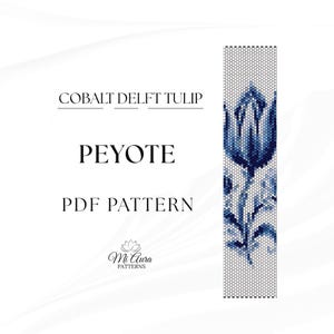 Tulip Odd Count Peyote Bracelet Pattern PDF Cobalt Delft Tulip Blue Floral Cuff