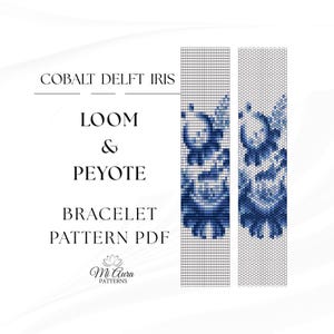 Può includere: Un modello PDF digitale per un braccialetto, con un design floreale blu cobalto e bianco. Il testo recita "COBALT DELFT IRIS", "LOOM & PEYOTE" e "BRACELET PATTERN PDF". È visibile anche il logo Mi Aura Patterns.