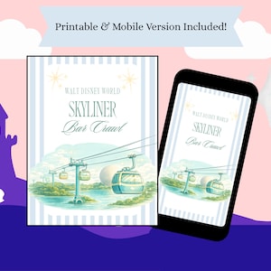 May include: A digital print and mobile version of a Walt Disney World Skyliner Bar Crawl guide. The design features a gondola lift over water, with the text "SKYLINER Bar Crawl" and the words "Printable & Mobile Version Included!"