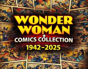Coleção de quadrinhos da Mulher-Maravilha 1942-2025, pacote de 55 GB, edições, volume, TPB, anuais, edições clássicas, Renascimento, Terra Um, Diana, Era de Ouro, revista