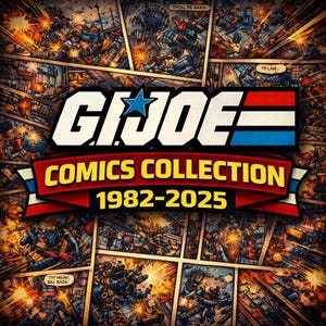 May include: A vibrant comic book cover featuring the G.I. Joe logo with a blue star, red, white, and blue stripes, and the text "COMICS COLLECTION 1982-2025." The background is a collage of comic book panels with action scenes.