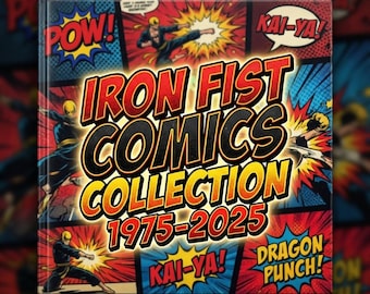 Coleção de Quadrinhos do Punho de Ferro 1975-2025, Mega Pacote, Edição, Encadernado, Volume, Anual, Extras, Especial, Coração de Dragão, Imortal, Épico, Revista