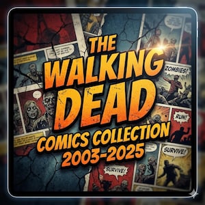 May include: A digital display showcases "The Walking Dead Comics Collection 2003-2025." The image features comic book panels with zombies and action scenes. The title is in large, orange, and yellow letters, set against a cracked, blue-gray background.