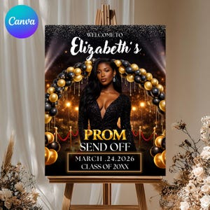 May include: A welcome sign for Elizabeth's prom send-off, featuring a glamorous woman in a black dress. The sign includes gold and black balloons, red velvet ropes, and the date March 24, 2026. The sign is displayed on a wooden easel.