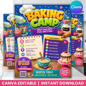 May include: A digital flyer for a Baking Camp featuring a chef hat, a stand mixer, a cupcake, a jar of flour, and a cake. The text includes Baking Camp, Where Young Chefs Create, Bake & Shine!, August 5-9, 2024, Camp Highlights, and $125.