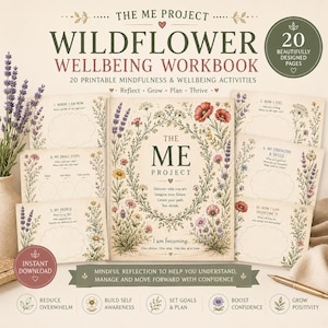 Può includere: Il Me Project Wildflower Wellbeing Workbook è una raccolta di 20 pagine di attività stampabili su mindfulness e benessere. La copertina presenta un'illustrazione di una corona floreale con testo e esercizi di riflessione.