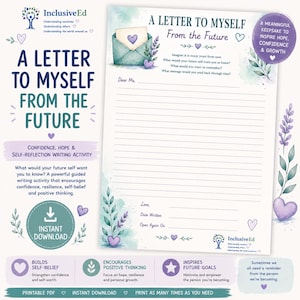 May include: A printable writing activity sheet titled A Letter to Myself From the Future. The page features a teal envelope with a heart, lavender sprigs, and lined space for writing. Text includes prompts about future self-reflection and goals.