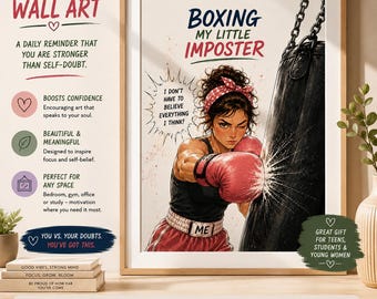 Boxing My Little Imposter Wall Art | Confidence Poster, Self Doubt Motivation (Digital Download)