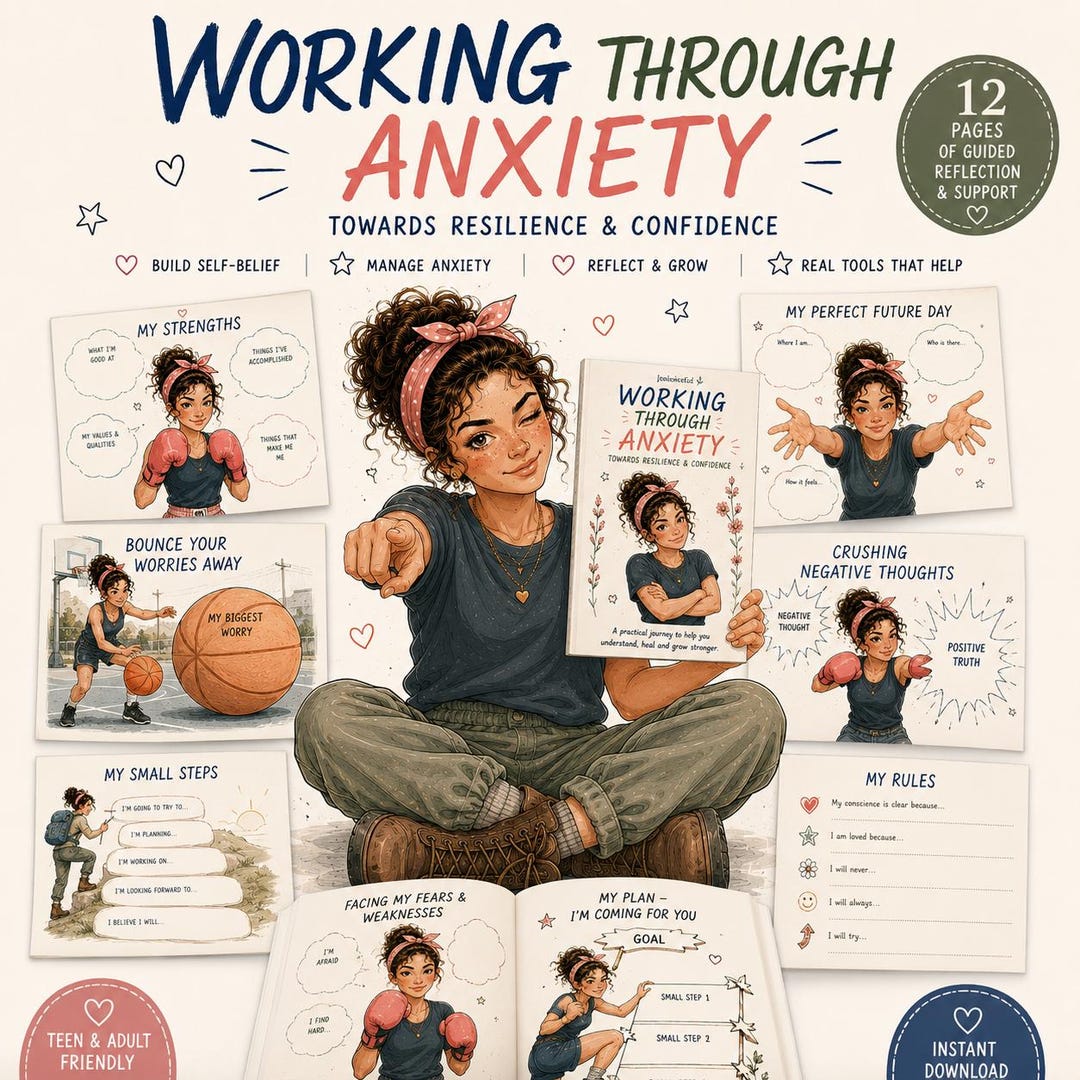 Working Through Anxiety Towards Resilience and Confidence workbook preview