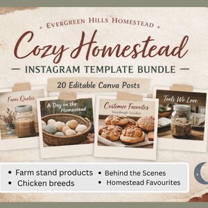 May include: A digital product bundle for Instagram, titled "Cozy Homestead," featuring 20 editable Canva posts. The design includes images of farm life, such as eggs, baked goods, and quotes. The bundle includes templates for farm stand products, chicken breeds, and more.