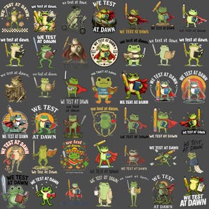 May include: A collection of green frog illustrations with the text "WE TEST AT DAWN". The frogs are depicted in various poses, some holding pencils, books, or swords. The designs are on a dark gray background.
