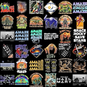 May include: A collection of graphic designs on a black background. The designs feature space-themed illustrations, text, and retro color schemes. The text includes phrases like "I am Scary Space Monster" and "Project Hail Mary."