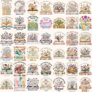 May include: A selection of colourful designs featuring open books adorned with flowers and butterflies. Each design includes the text "A New Chapter Begins" and "Retired 2026". Ideal for craft projects.