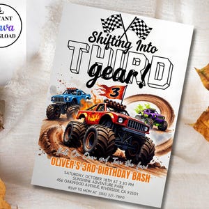 May include: A birthday party invitation featuring three monster trucks on a dirt track. The text reads Shifting Into THIRD gear! Roll On Over and Join the fun! OLIVER'S 3RD BIRTHDAY BASH, SATURDAY, OCTOBER 18TH AT 3:30 PM, SUNSHINE ADVENTURE PARK, 456 OAKWOOD AVENUE, RIVERSIDE, CA 92501, RSVP TO MOM AT (555) 321-7890.