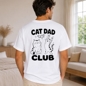 Maglietta "Cat Dad Club Comfort Colors", "La vita è migliore con i gatti", t-shirt unisex minimalista ed esteticamente gradevole, regalo per la festa del papà per gli amanti dei gatti.