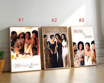 Waiting to Exhale Movie Poster,Canvas Wall Art, Home Decor, Retro Film Print