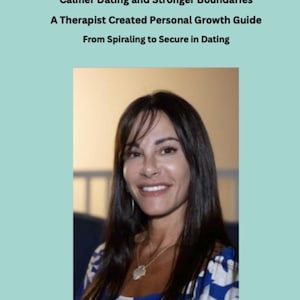 Dating Anxiety workbook printable PDF for Calmer Dating and Healthier Relationships