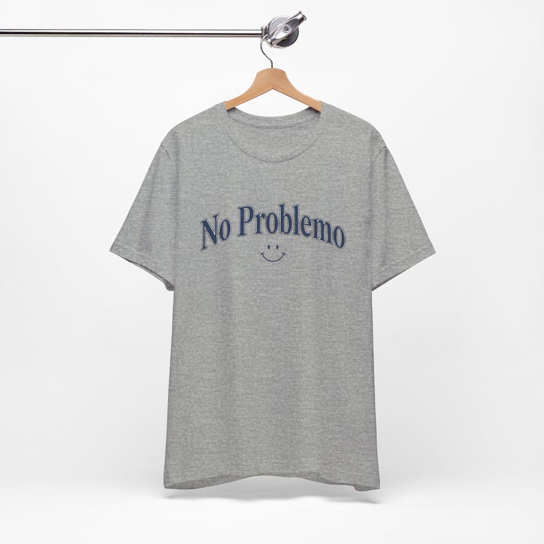 No Problemo T-Shirt, Funny Graphic Tee, Laid Back Style Top, Relaxed Summer Vibes image 14