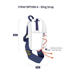 May include: White sling bag with navy blue strap and orange shock cord lashing. The bag is 19cm high and 11cm wide. The text on the image reads "STRAP OPTION A - Sling Strap" and "Optional shock cord lashing."