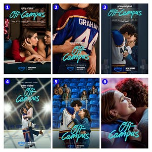 May include: A collection of six promotional images for the series "Off Campus". The images show couples in romantic embraces, with the show's title and "prime original" branding. The images include text such as "Love was never part of the deal" and "Love is a contact sport".