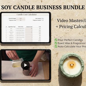May include: Image of a Soy Candle Business Bundle. It features a video masterclass and pricing calculator. The image shows a candle cost calculator, a video of candle making, and a lit candle in a green container. Text includes "Pour Perfect Candles", "Exact Wax & Fragrance Ratios", and "Auto-Calculate Your Profits".