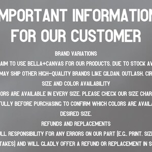 a sign with important information for customers, including details about brand variations, color availability, and customer responsibility for errors.