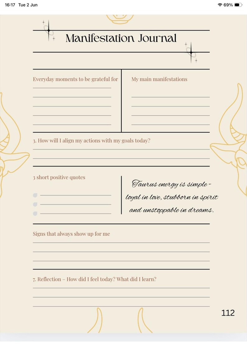 May include: A beige manifestation journal page featuring the title Manifestation Journal, sections for gratitude, manifestations, daily goals, positive quotes, and reflections. The page includes bull illustrations and text about Taurus energy.