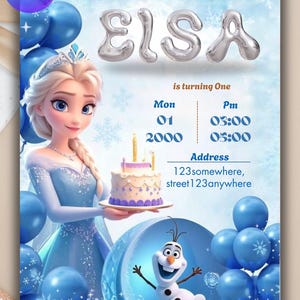 Può includere: Un invito di compleanno con Elsa di Frozen. L'invito include il nome "ELSA" in lettere argentate, il testo "is turning One" e i dettagli dell'evento. Palloncini blu e fiocchi di neve decorano lo sfondo, con Olaf.