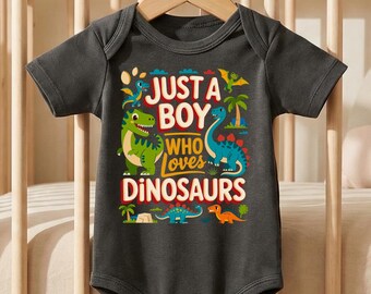 Just a Boy Who Loves Dinosaurs Bodysuit: Kids Dino Outfit