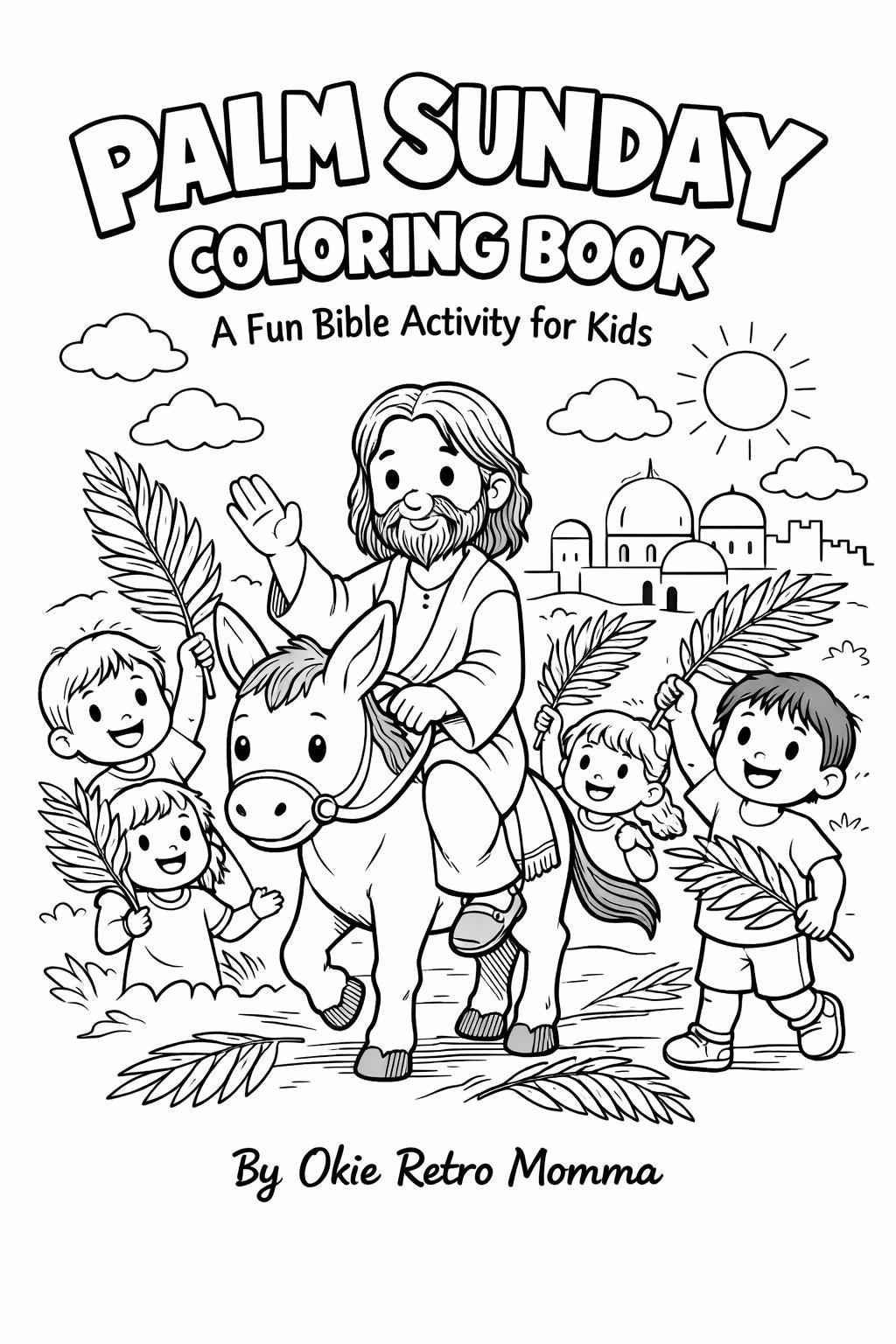 Palm Sunday Coloring Book for Kids | Bible Easter Activity (digital ...
