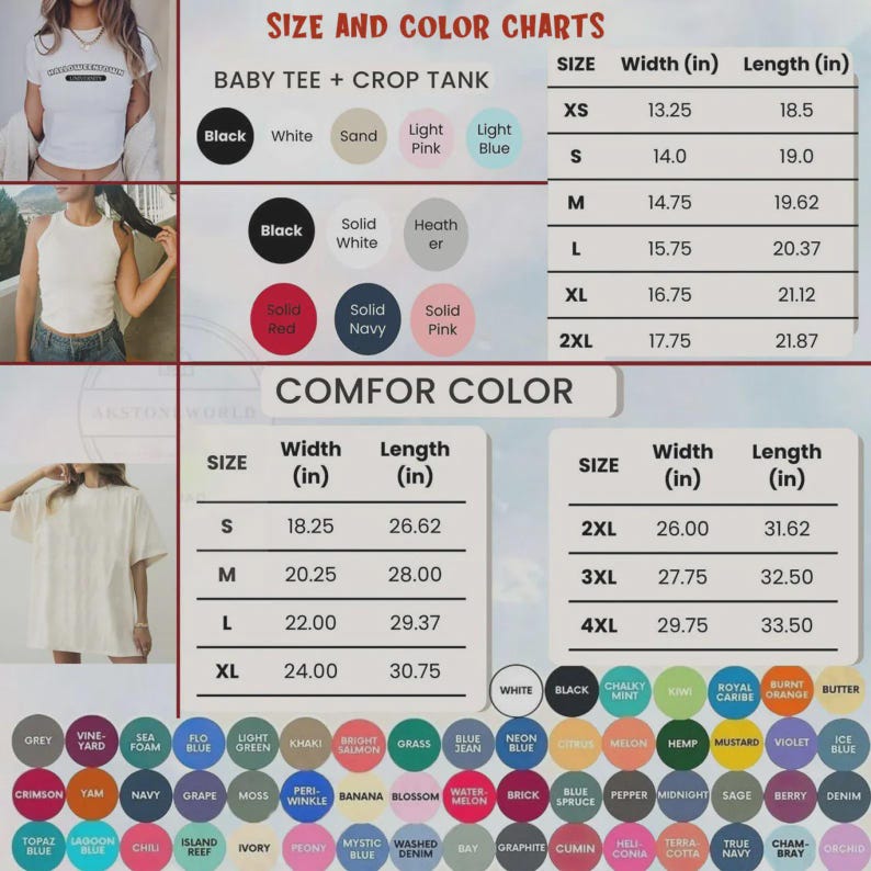May include: A size and color chart for apparel featuring two tables with width and length measurements in inches for baby tees, crop tanks, and Comfort Colors shirts, alongside a large grid of circular color swatches with labels.