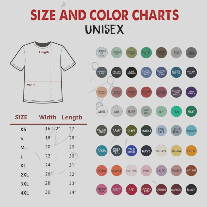May include: A size and color chart for a unisex t-shirt. The graphic includes a line drawing of a t-shirt with length and width labels, a table listing sizes XS through 4XL with corresponding measurements in inches, and a grid of color circles.