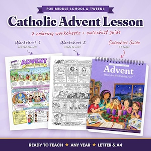 May include: A Catholic Advent lesson set for middle school and tweens, featuring two coloring worksheets and an 11-page catechist guide. The materials include a colored example worksheet, a black and white worksheet, and a spiral-bound guide.