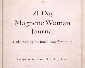 Diario de la Mujer Magnética de 21 días / Cuaderno de ejercicios diarios de autoconcepto / Ley de la Asunción (Imprimible)
