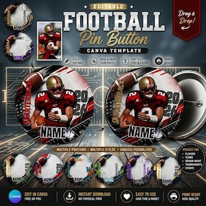 May include: A digital Canva template for a circular football pin button featuring a graphic of a football player in a red jersey and gold helmet. The design includes placeholders for a name, the year 2026, and the text Football Pin Button.