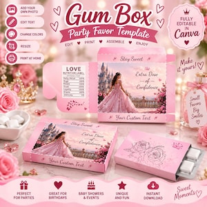 May include: A pink gum box party favor template featuring a princess in a ballgown, a castle, and the text Stay Sweet and Extra Dose of Confidence. The design includes a nutrition label, rose illustrations, and space for custom text.