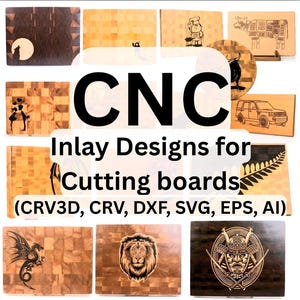 May include: A collection of wooden cutting boards featuring various CNC inlay designs including a wolf, a chef, a cow diagram, a couple, a car, a dragon, a lion, and a samurai. The text CNC Inlay Designs for Cutting boards (CRV3D, CRV, DXF, SVG, EPS, AI) is overlaid.