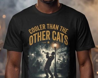 Jazz Musician Cooler Than The Other Cats T-Shirt | Jazz Club Trumpet Silhouette, Vintage Night Scene Music Gift