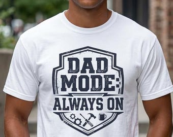 Camiseta "Modo Pai Sempre Ligado" para o Dia dos Pais | Camiseta para Pais, Camiseta da Paternidade