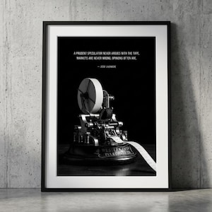 Jesse Livermore Quote, Vintage Stock Ticker Print, Finance Wall Art, Tape Reader Poster, Day Trader Gift, Black White Industrial Photography