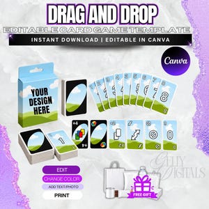 May include: A digital card game template featuring a blue box with the text YOUR DESIGN HERE, a deck of cards, and individual cards numbered 1 through 8, plus action cards with symbols for +4, +2, reverse, skip, and 0, all editable in Canva.